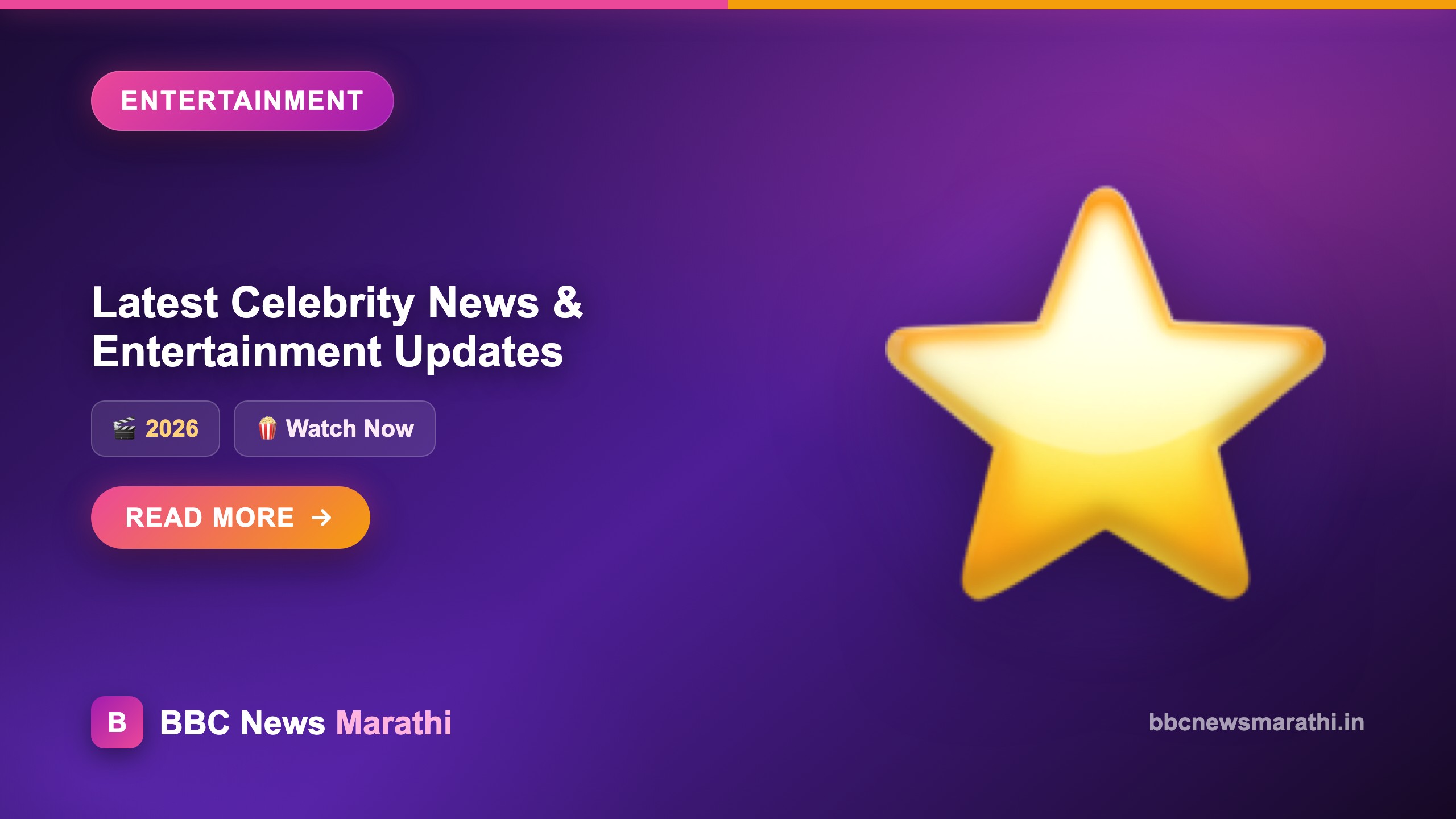 Latest Celebrity News and Entertainment Updates 2026