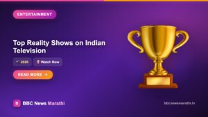 Top Reality Shows Trending on Indian Television