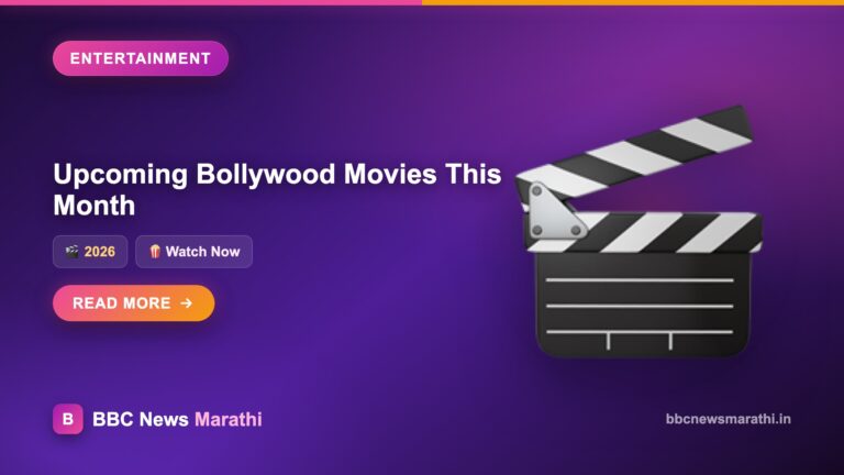 Upcoming Bollywood Movies Releasing This Month